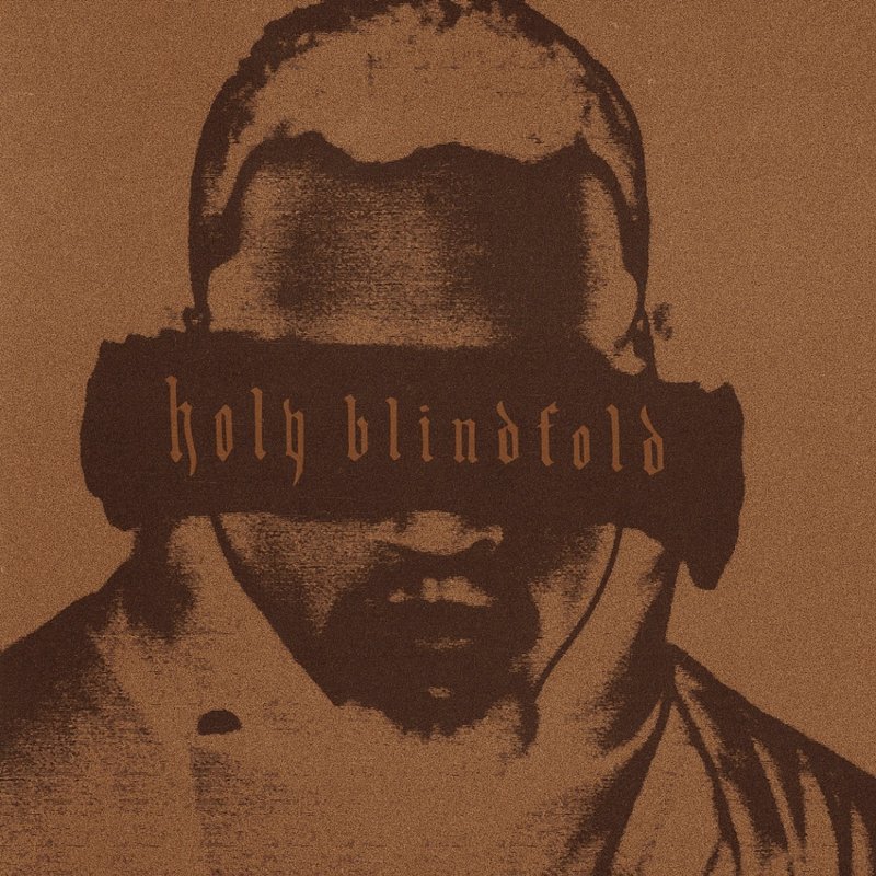 Chris Brown - Holy Blindfold.jpg