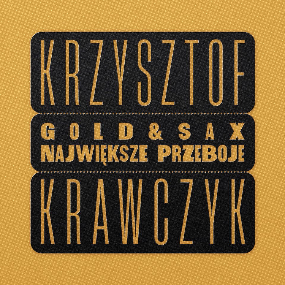 Album Cover - Krzysztof Krawczyk - Gold &amp;amp; Sax - Największe przeboje.jpg