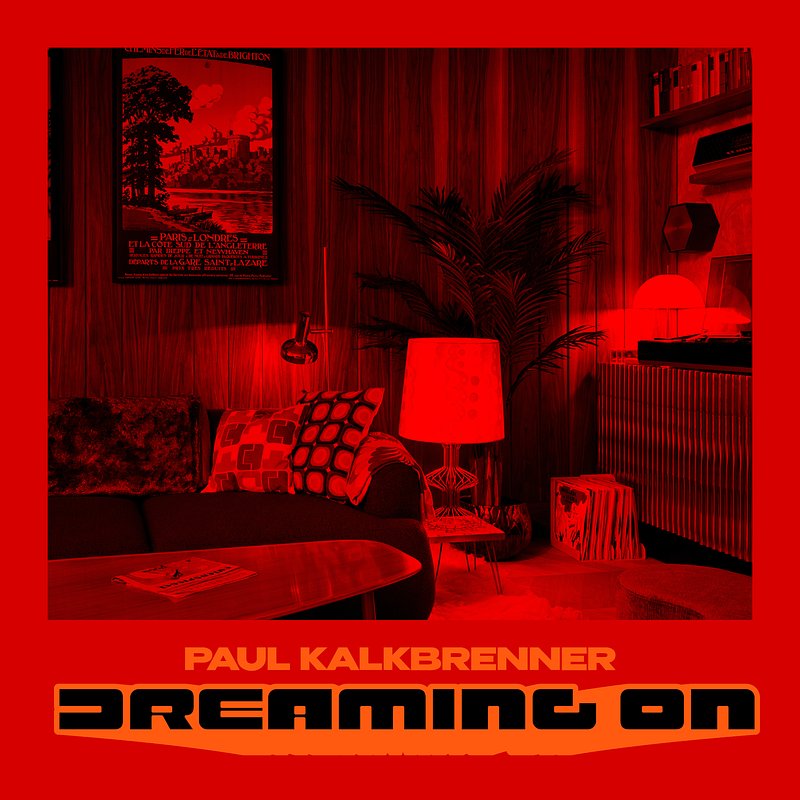 Paul Kalkbrenner - Dreaming On.jpg