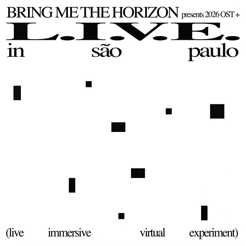 Bring Me The Horizon - L.I.V.E. in São Paulo (Live Immersive Virtual Experiment).jpg