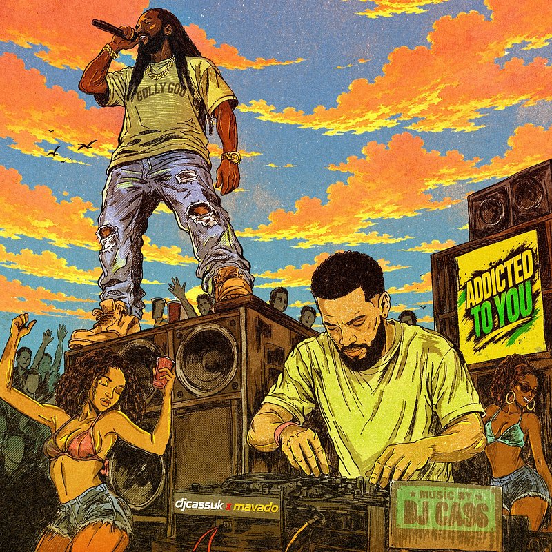 djcassuk x Mavado - addicted to you.jpg
