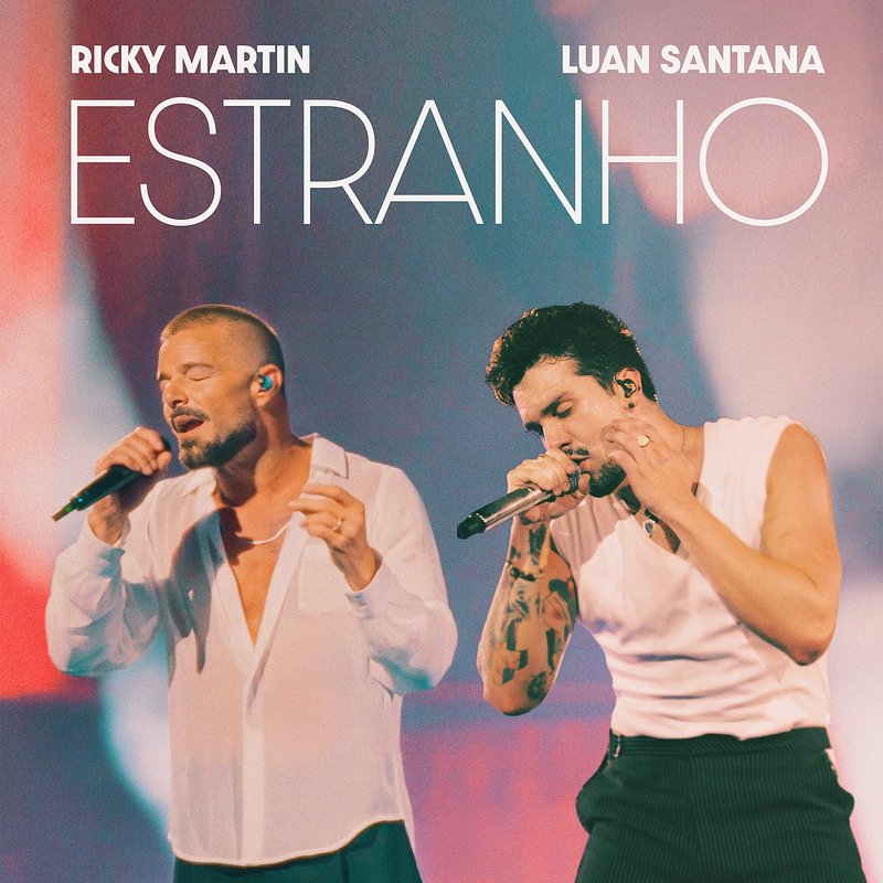 Ricky Martin, Luan Santana - Estranho.jpg