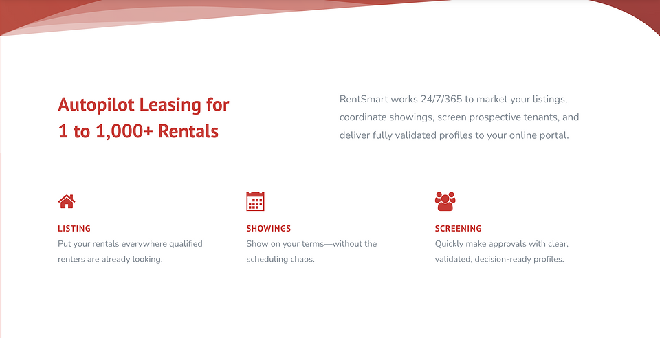 RentSmart puts leasing on autopilot, with automated showings, 24/7 communication, and AI Verification.  The platform is free to use.