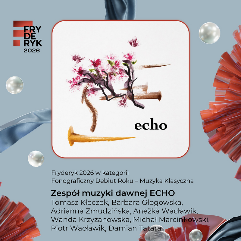 FonograficznyDebiutRokuMuzykaKlasyczna_ECHO.PNG