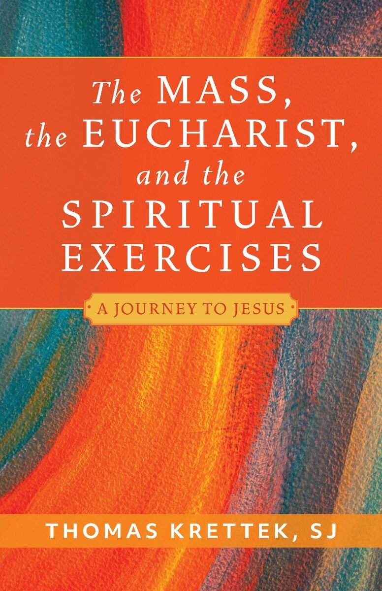 TheMassTheEucharistAndTheSpiritualExercises.jpg