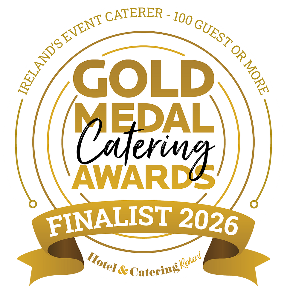 Copy of Gold Medal Catering Awards 2026_Finalist_Ireland's Event Caterer - 100 Guest or More.png