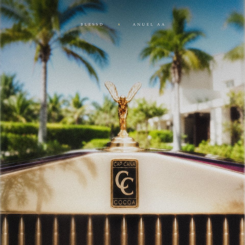 CAPCANA COCOA ANUEL AA X BLESSD COVER FINAL.jpg