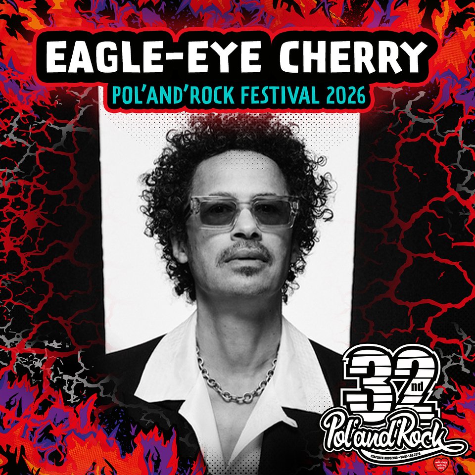 Save tonight! Eagle-Eye Cherry zagra na Pol’and’Rock Festival!
