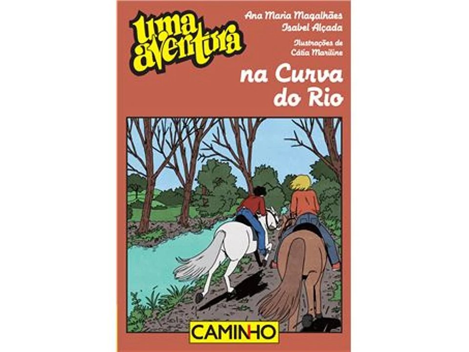 Worten_8. Livro Uma Aventura Na Curva Do Rio De Ana Maria Magalhães E Isabel Alçada (português).jpg