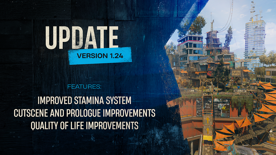 DL2 Update 1.24 - Changes_1920x1080.png