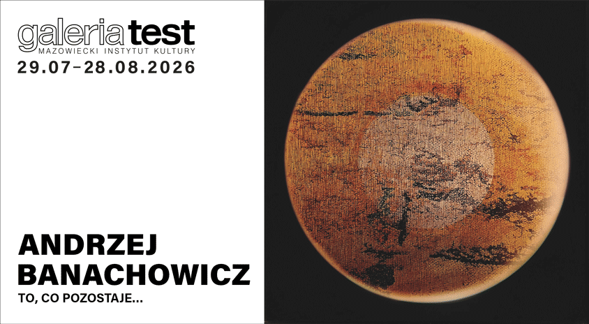 844-Galeria_Test_Banachowicz_p1 AH.png