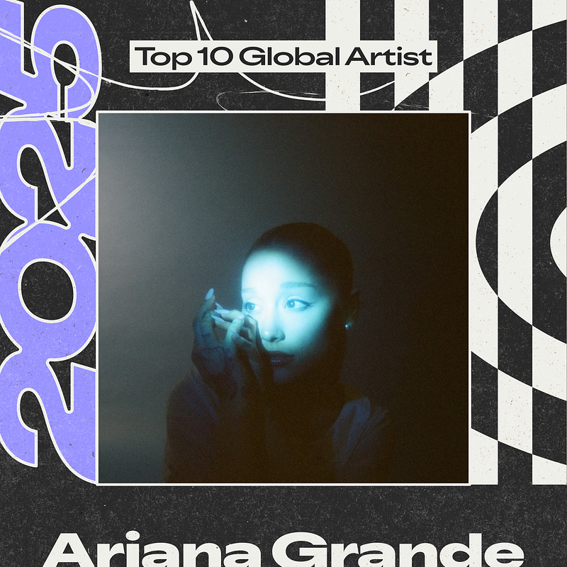 08_2025WrappedForArtists_ArianaGrande_Sharecard.png
