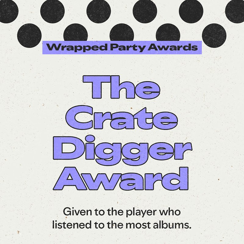Spotify 2025 Wrapped Party Crate Digger.jpg