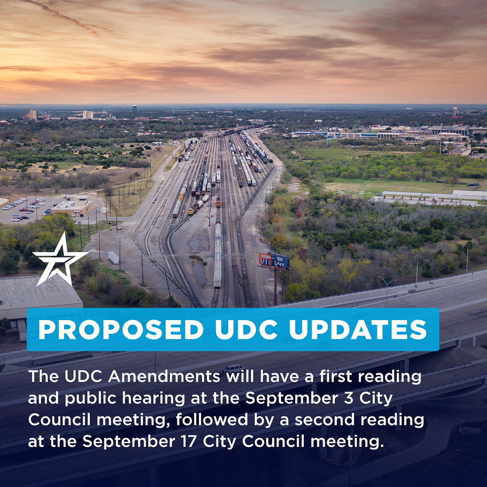 Proposed UDC Updates: The UDC Amendments will have a first reading and public hearing at the September 3 City Council meeting, followed by a second reading at the September 17 City Council meeting.
