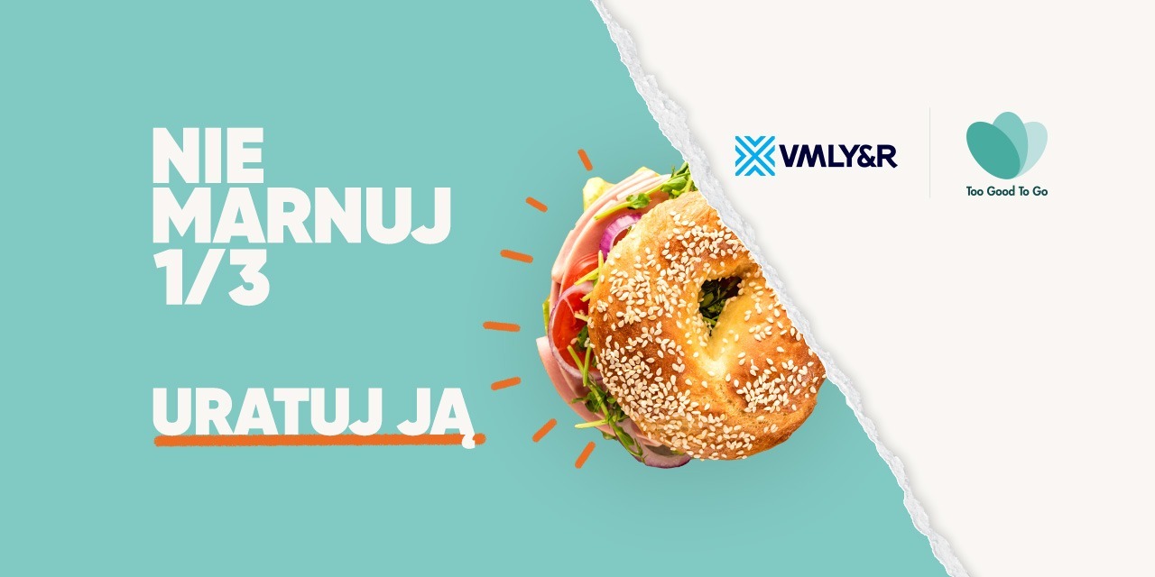 VMLY&R wspólnie z Too Good To Go walczą z marnowaniem żywności