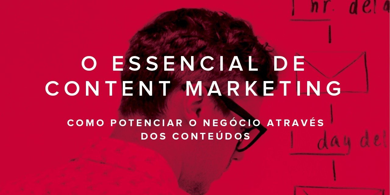 Lift lança "O Essencial de Content Marketing" em novo e-book