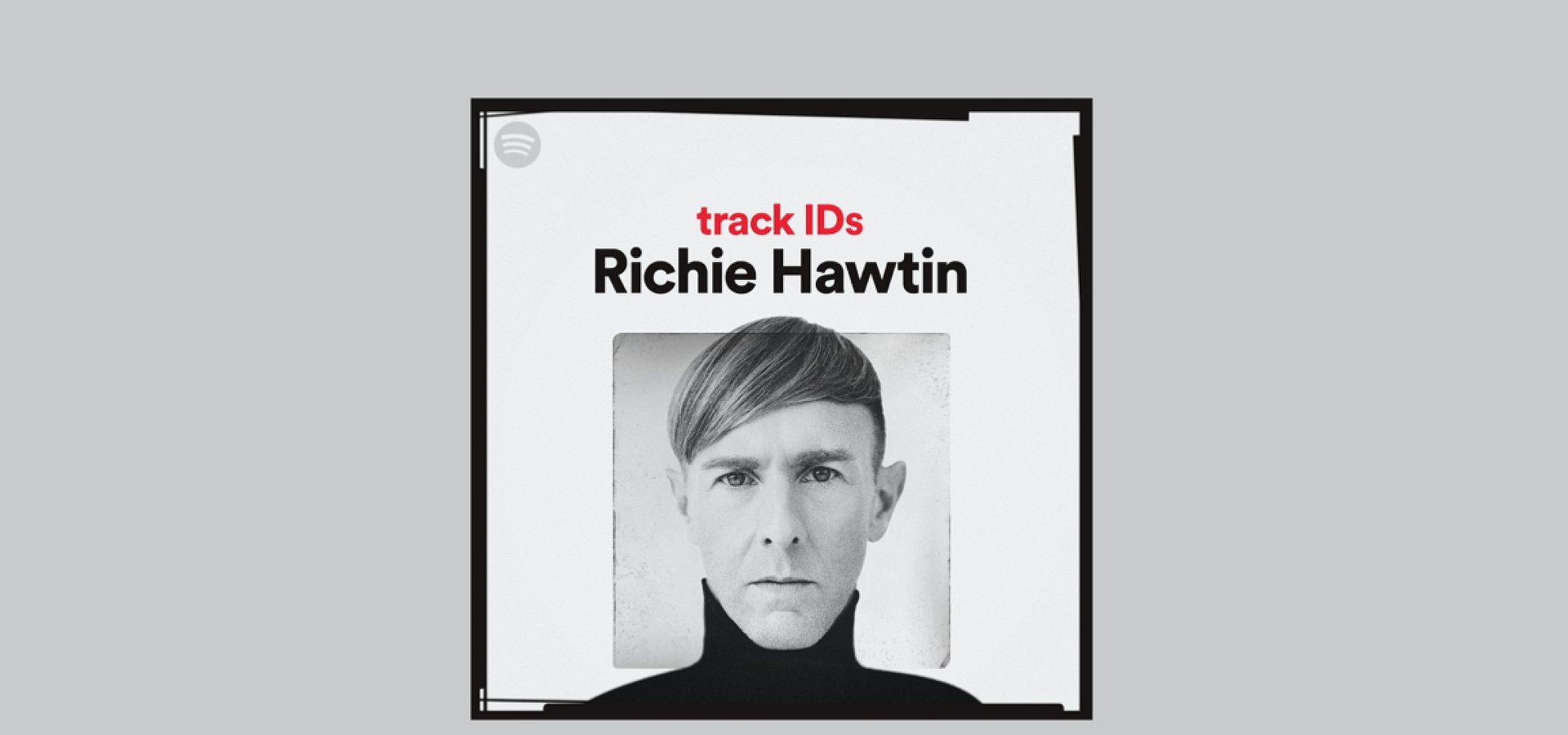 “track IDs”: Spotify erweitert DJ Playlists um 24 neue Künstler*innen