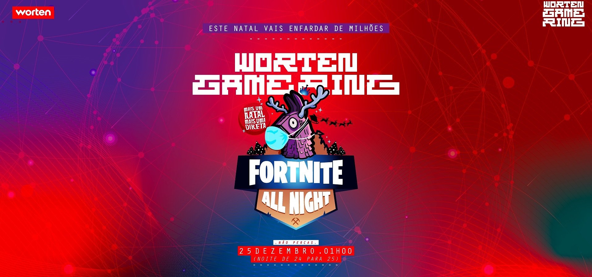 WORTEN GAME RING: MAIS UM NATAL, MAIS UMA DIRETA A JOGAR FORTNITE