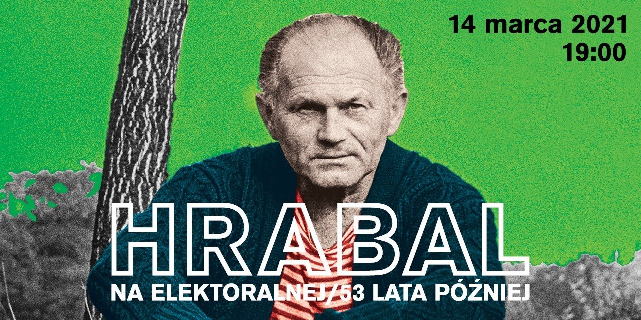 Co robi Hrabal na Elektoralnej?