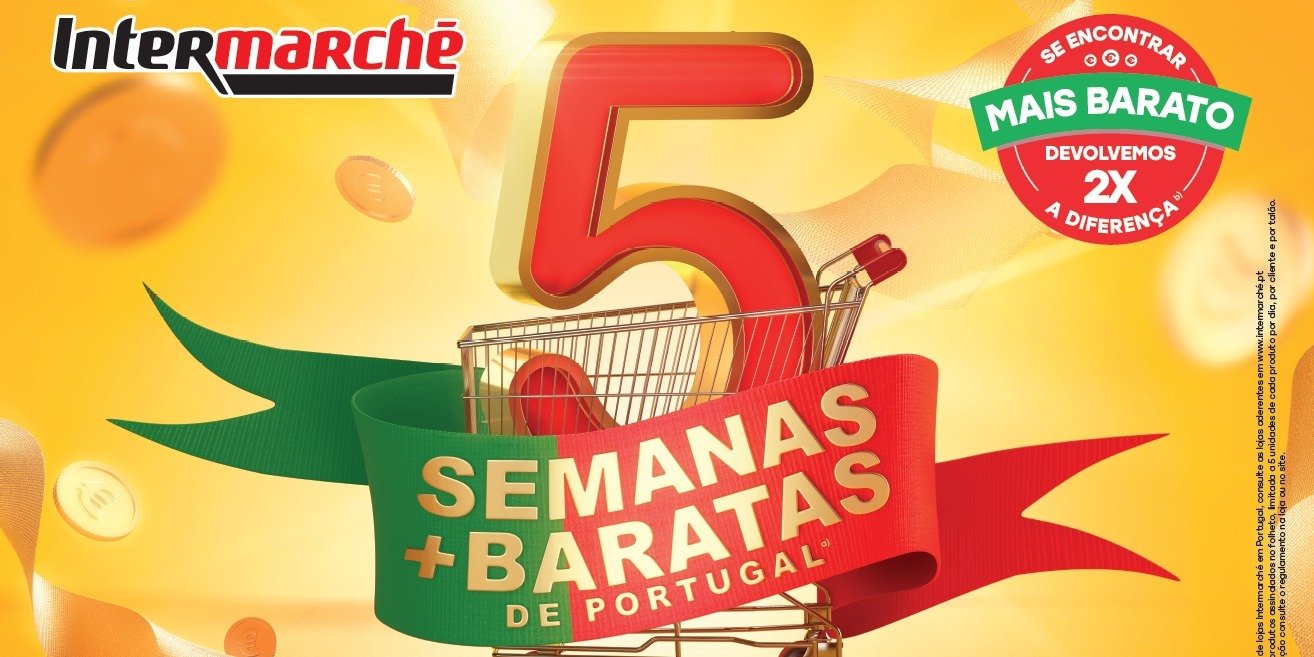 Voltaram as 5 semanas mais baratas de Portugal no Intermarché