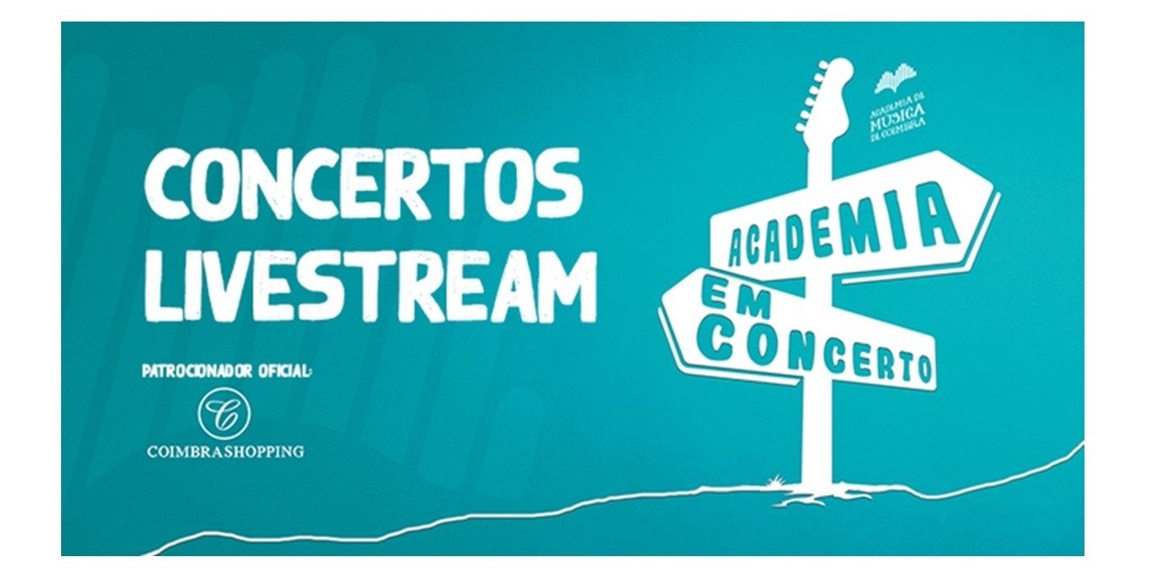 CoimbraShopping patrocina concertos livestream da Academia de Música de Coimbra