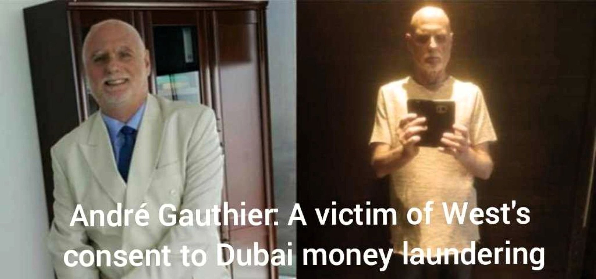 André Gauthier: A victim of West's consent to Dubai money laundering
