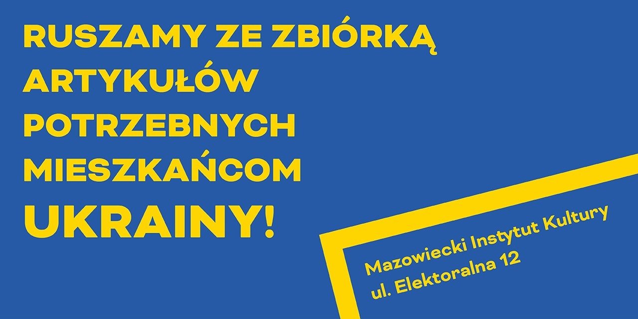 Zbiórka w MIK dla Ukrainy!