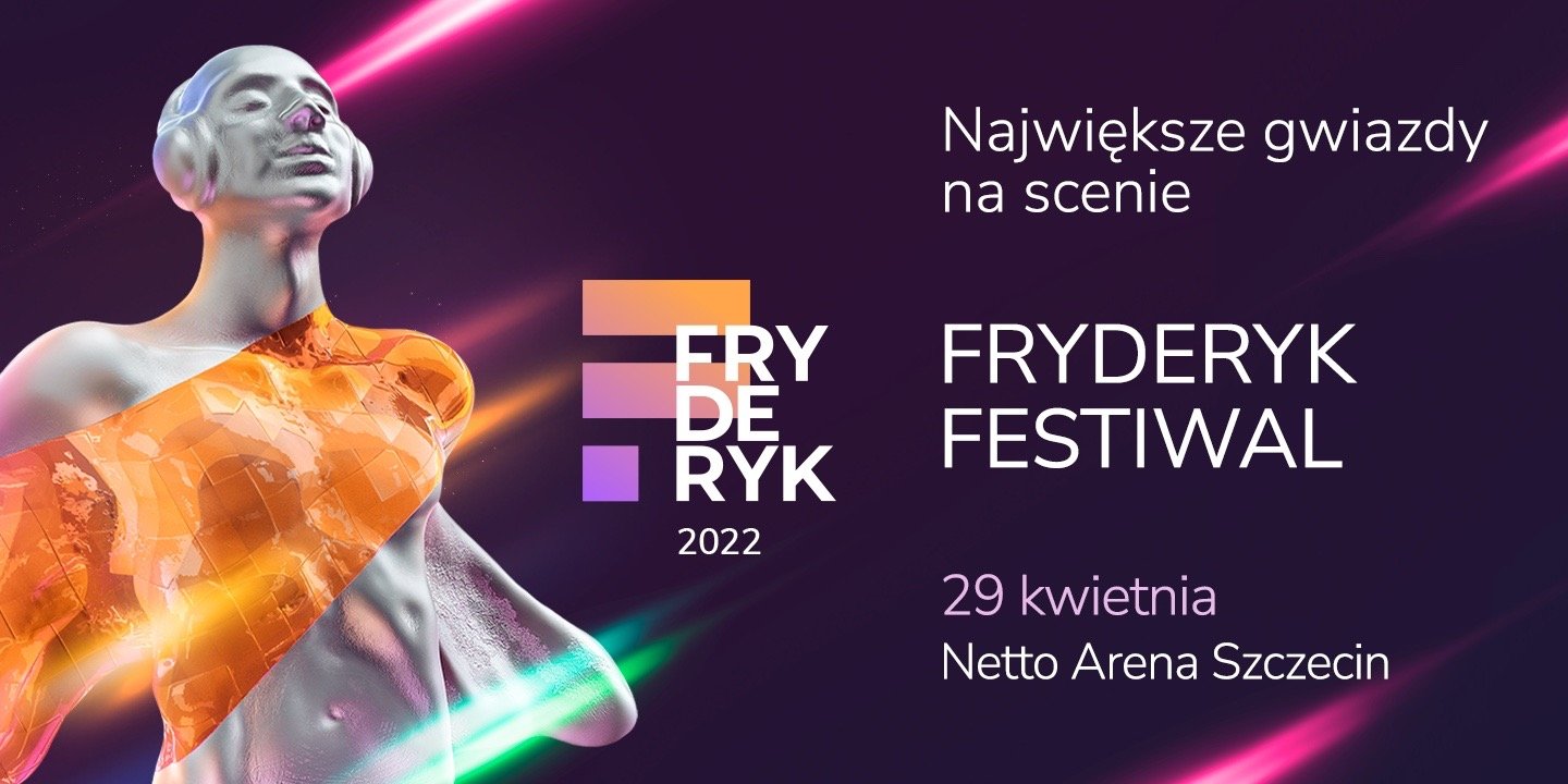 Najgorętsze nazwiska polskiej sceny muzycznej ponownie w Szczecinie na Fryderyk Festiwal 2022!