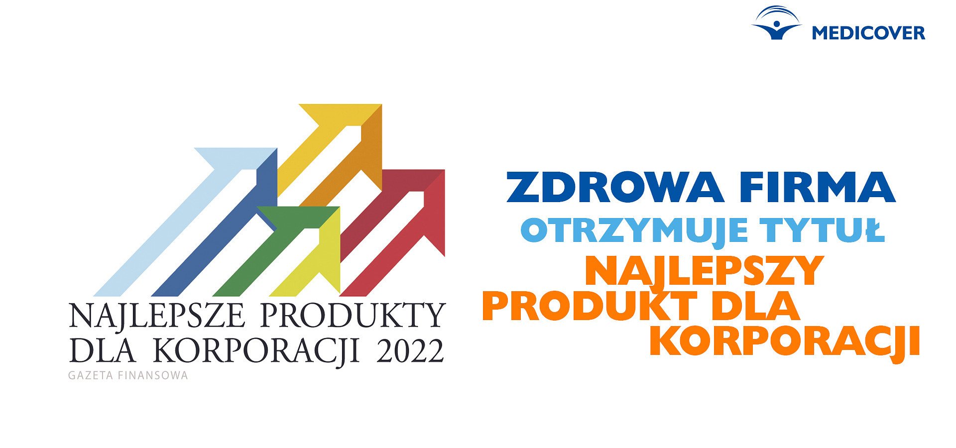 Medicover z najlepszym produktem dla korporacji w rankingu Gazety Finansowej