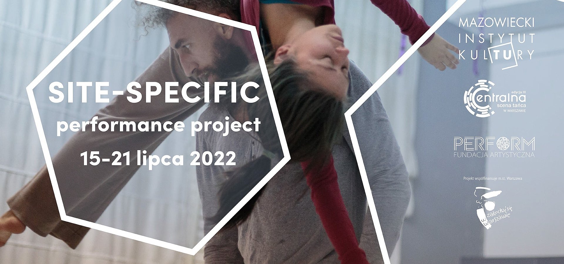 Site-Specific, projekt performatywny: Teraz jest przestrzeń. Kiedy jesteś?