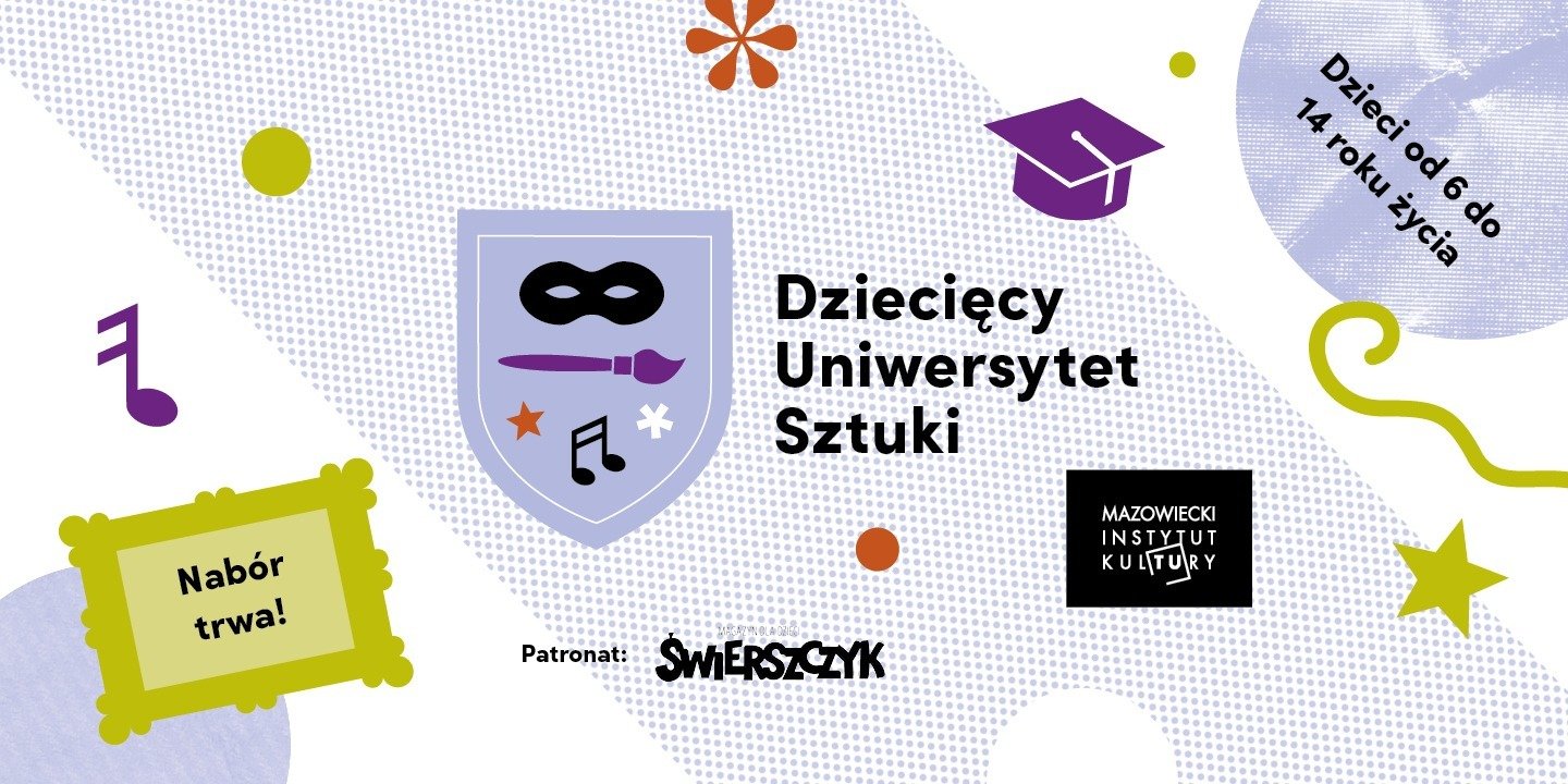 Dziecięcy Uniwersytet Sztuki w drugim semestrze