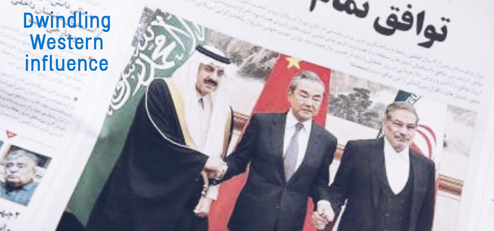 Iran-Saudi Arabia deal a dangerous sign of Western retreat - by Radha Stirling