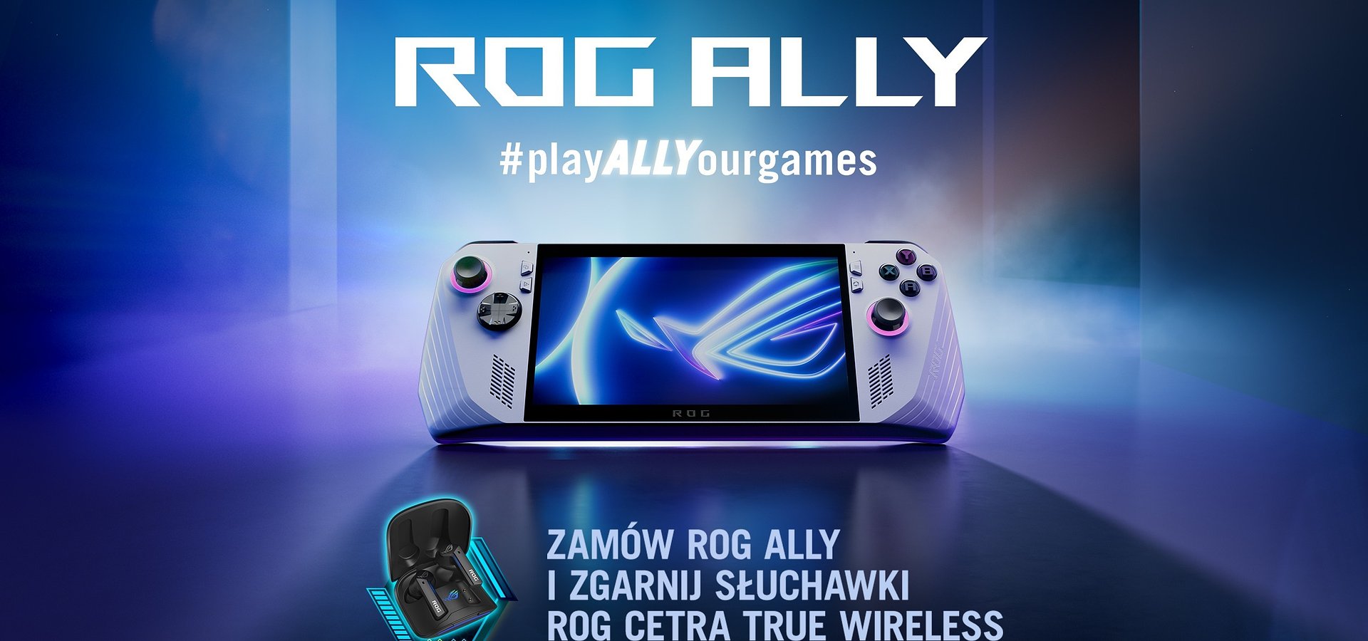 Rusza przedsprzedaż ROG Ally, a wraz z nią wyjątkowa okazja! Sprzęt do kupienia ze słuchawkami ROG Cetra True Wireless