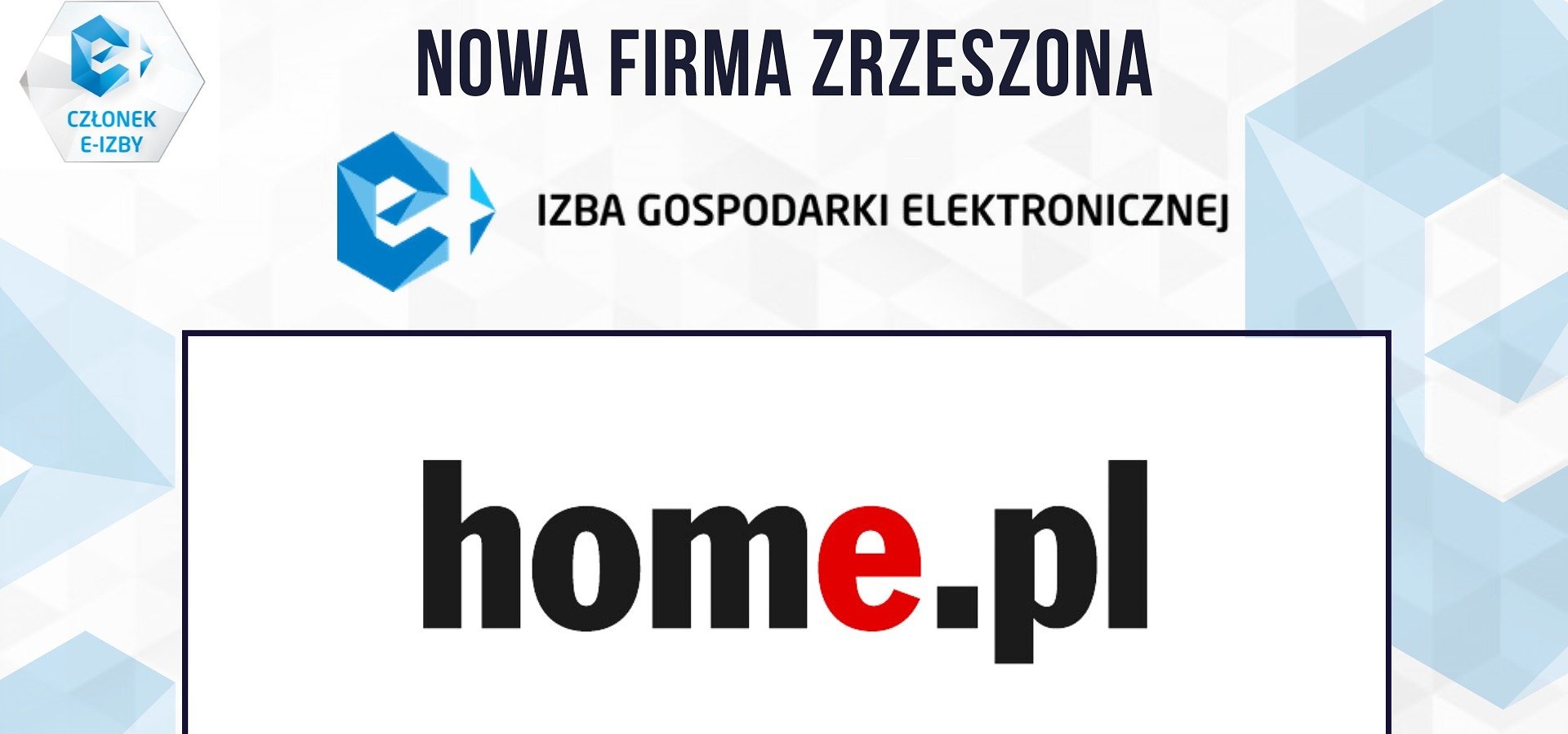 home.pl członkiem Izby Gospodarki Elektronicznej