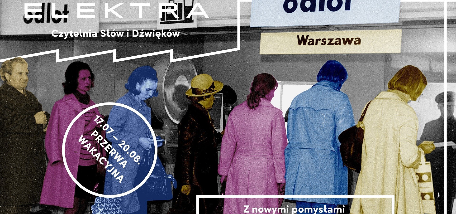 Wakacyjna przerwa w ELEKTRZE