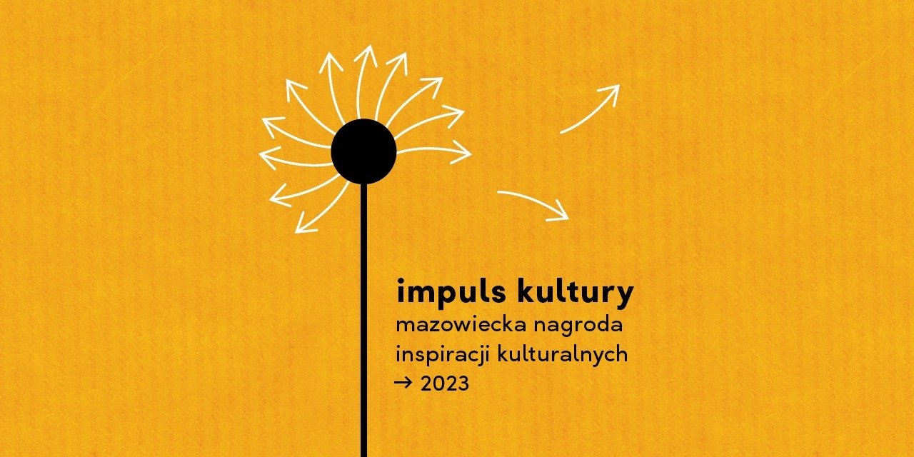 IMPULS KULTURY 2023 - konsultacje stacjonarne dla startujących w 4 edycji konkursu