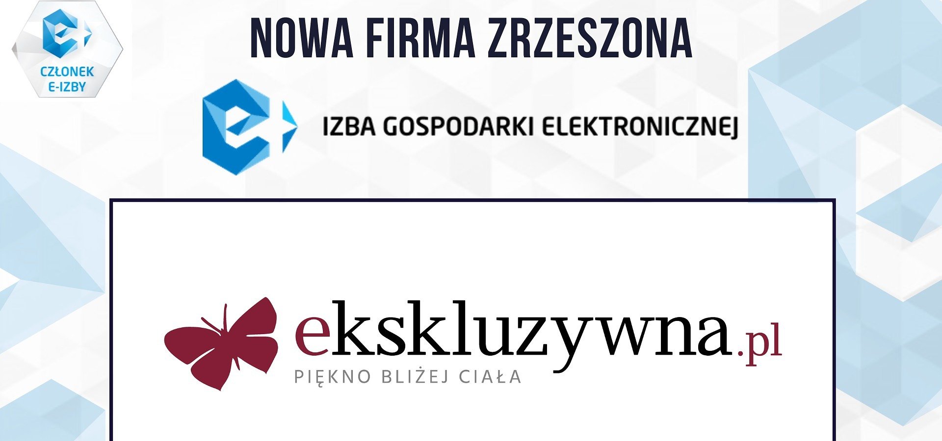 ekskluzywna.pl dołącza do Izby Gospodarki Elektronicznej