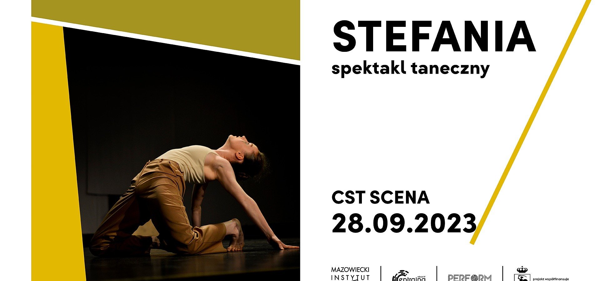 Centralna Scena Tańca "Stefania" 28 września, 19:00, spektakl taneczny