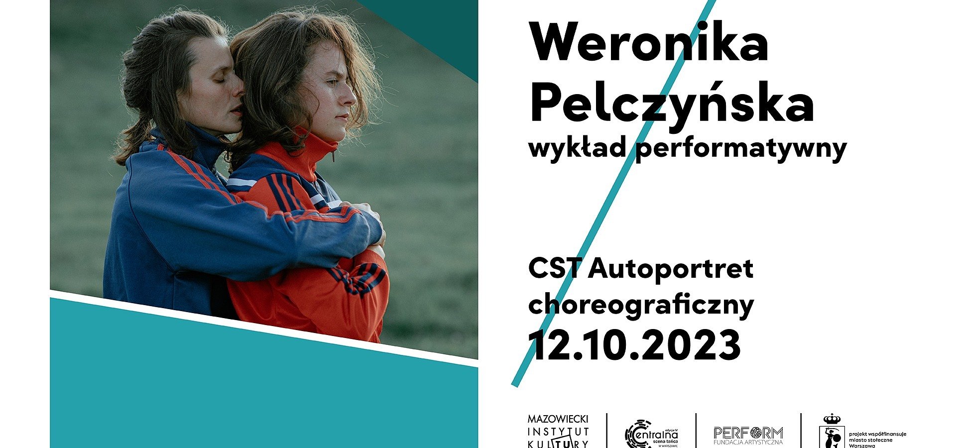 AUTOPORTRET CHOREOGRAFICZNY: Weronika Pelczyńska
