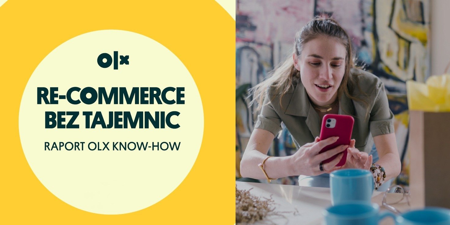 Raport OLX: Trend re-commerce podbija sieć. 111 mln ogłoszeń w pół roku