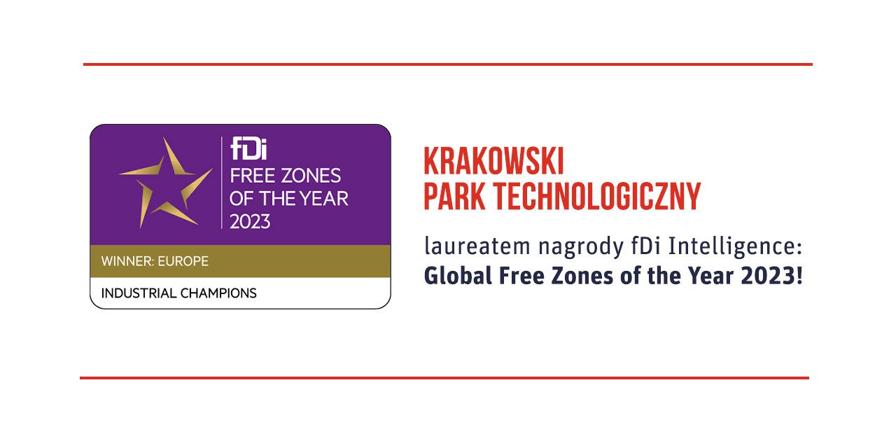 Krakowski Park Technologiczny z nagrodą Global Free Zones of the Year 2023!