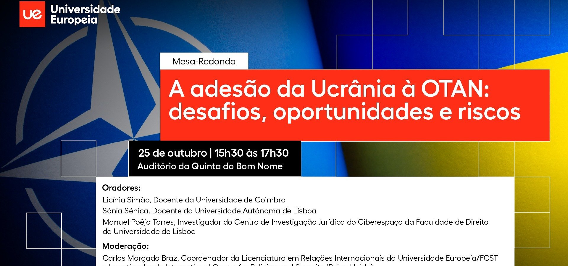 Universidade Europeia reúne especialistas para debaterem entrada da Ucrânia na OTAN