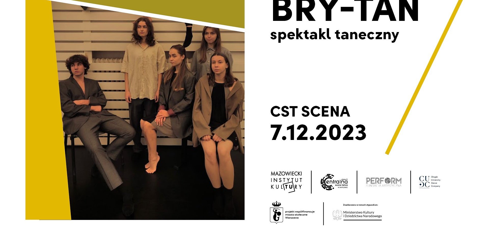 CENTRALNA SCENA TAŃCA Scena Otwarta dla Młodych: "Bry-tan": spektakl taneczny