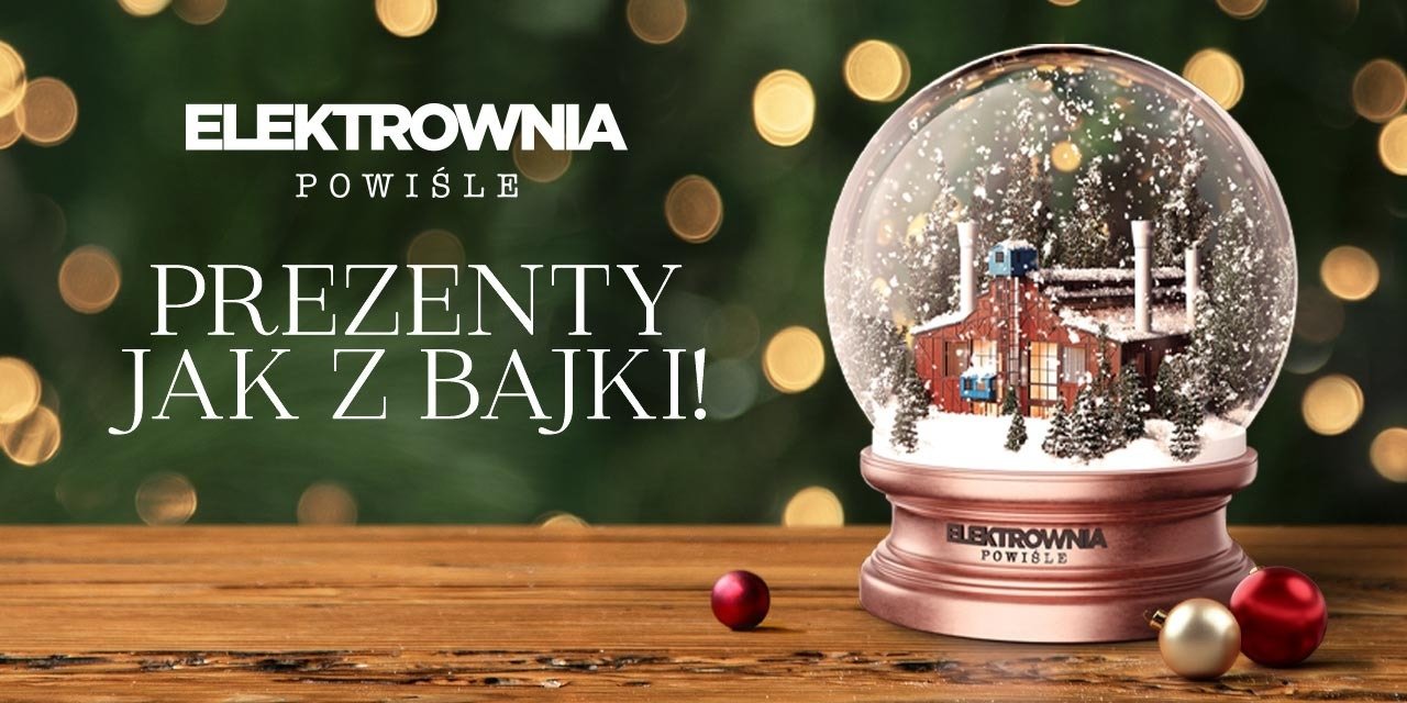 Grudzień w Elektrowni Powiśle: prezenty jak z bajki