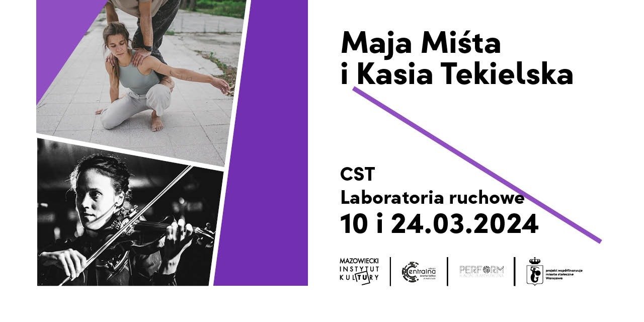 CENTRALNA SCENA TAŃCA | Laboratoria ruchowe | 10 i 24 marca