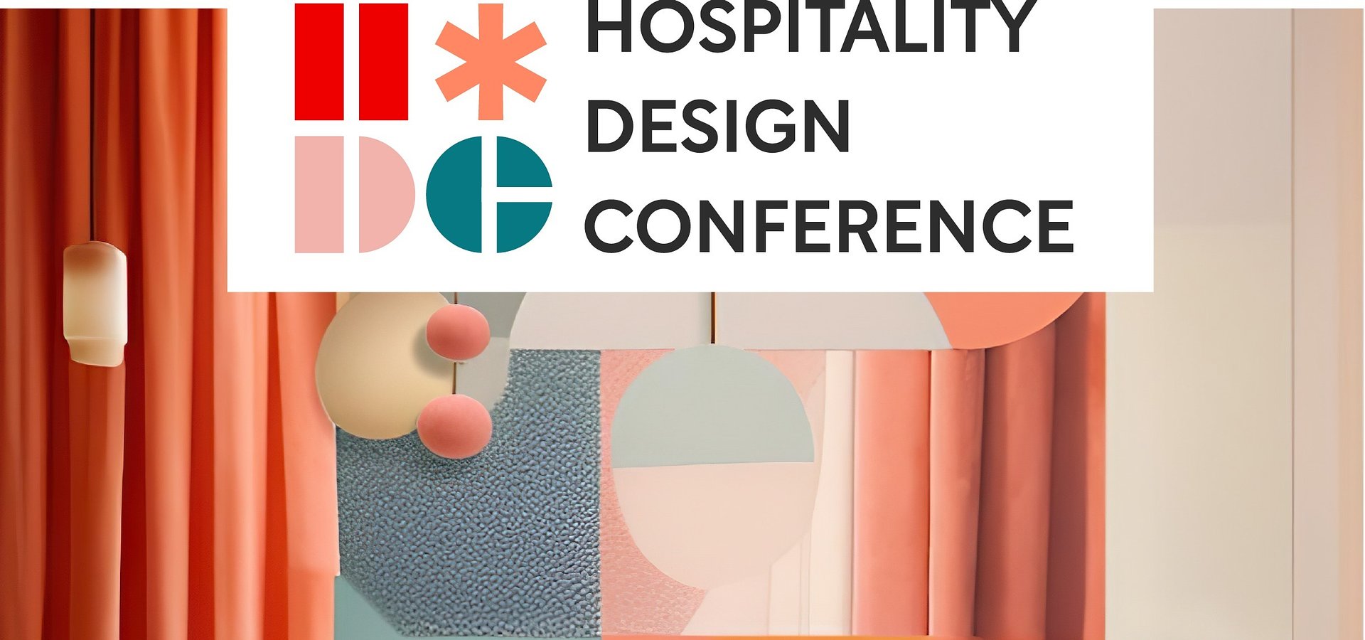 GRANDE AFFLUENZA PER HOSPITALITY DESIGN CONFERENCE, L’EVENTO DEDICATO AL DESIGN E AL CONTRACT NEL MONDO DELL’OSPITALITÀ