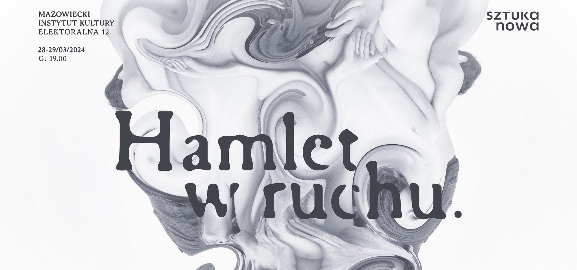 HAMLET W RUCHU – spektakle w marcu!