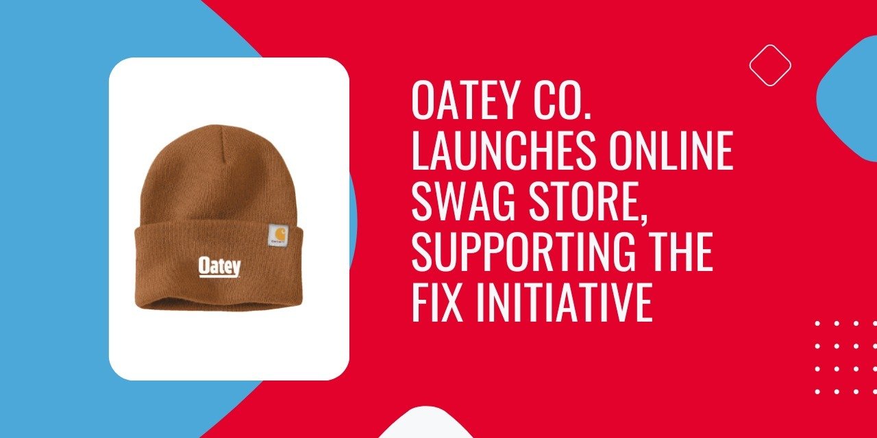 Oatey Co. Launches Online Swag Store, Supporting The Fix Initiative