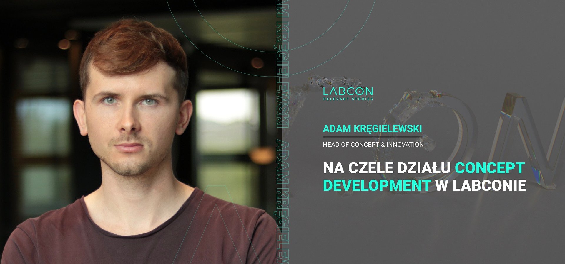 Adam Kręgielewski na czele działu Concept Development w Labconie