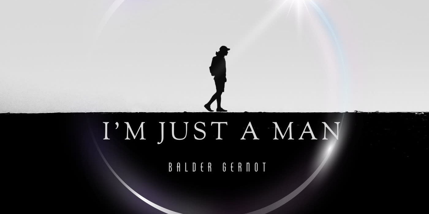 Balder Gernot Unleashed Melodic-Rock Album, "I'm Just a Man"